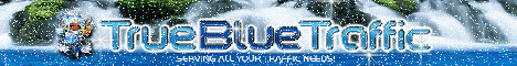 Come to True Blue Traffic: Advertising M